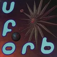 the orb / u.f.orb[輸入盤]