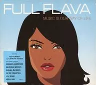FULL FLAVA / MUSIC IS OUR WAY OF LIFE [import version]
