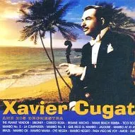 XAVIER CUGAT and his Orchestra / XAVIER CUGAT and his Orchestra [import disc]