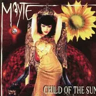 MAYTE / CHILD OF THE SUN [import edition]