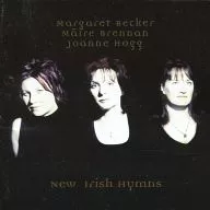 Margaret Becker / Marie Brennan / Joanne Hogg / NEW IRISH HYMNS [Importação]