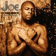 JOE / DOUBLEBACK : EVOLUTION OF R & B [Import Edition]