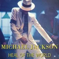 Michael Jackson / Heal of the World [versión importada]