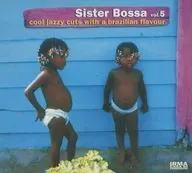 Various Artists / Sister Bossa Vol. 5 cool jazzy cuts with a brazillian flavour [import edition]