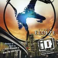 Cirque Eloize presente 「iD」 Original Soundtrack[輸入盤]