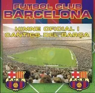FUTBOL CLUB BARCELONA - HIMNE OFICIAL I CANTICS DEL BARCA[輸入盤]