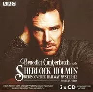 Benedict Cumberbatch (Reads) / Sherlock Holmes Rediscovered Railway Mysteries & Other Stories [Import Edition]