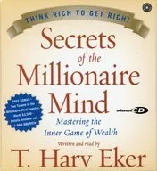 T.Harv Eker(Read) / T.Harv Eker：Secrets of the Millionaire Mind(Abridged)[輸入盤]