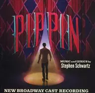 MUSICAL 「 PIPPIN 」 NEW BROADWAY CAST RECORDING [Import Edition]