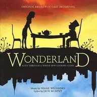 Musical "WONDERLAND" ORIGINAL BROADWAY CAST RECORDING [import disc]