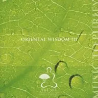 ORIENTAL WISDOM III:THE SPA AT MANDARIN ORIENTAL[進口盤]