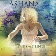 Ashana with Thomas Barquee / JEWELS OF SILENCE[輸入盤]