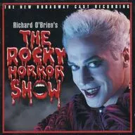 「THE ROCKY HORROR SHOW」 THE NEW BROADWAY CAST RECORDING[輸入盤]