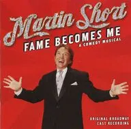 「Martin Short FAME BECOMES ME」 A COMEDY MUSICAL ORIGINAL BROADWAY CAST RECORDING[輸入盤]