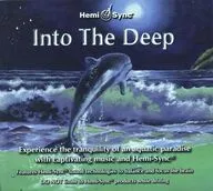 Hemi-Sync Into The Deep[輸入盤]