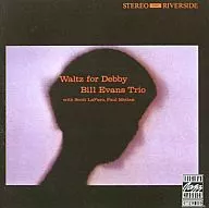 BILL EVANS TRIO/WALTZ FOR DEBBE[進口盤]