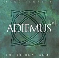 Karl Jenkins / ADIEMUS IV-The Eternal Knot-[輸入盤]