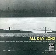 KENNY BURRELL / DONALD BYRD / ALL DAY LONG [import edition]
