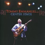 TOMMY EMMANUEL / CENTER STAGE [Versão importada]