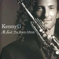 KENNY G / AT LAST. THE DUETS ALBUM [import edition]