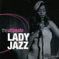 the ultimatte LADY JAZZ[輸入盤]
