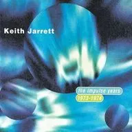 KEITH JARRETT / THE IMPULSE YEARS. 1973-1974 [Import Edition]