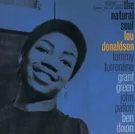 LOU DONALDSON / THE NATURAL SOUL [imported edition]