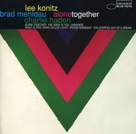 LEE KONITZ, BRAD MEHLDAU, CHARLIE HADEN / ALONE TOGETHER [Import Edition]