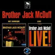 BROTHER JACK MCDUFF / HOT BARBEQUE LIVE! [Import]