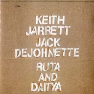 KEITH JARRETT/JACK DEJOHNETTE / RUTA AND DAITYA [Import Edition]