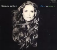 Tierney Sutton / blue in green [import]