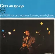 THE NEW STAN GETZ QUARTET FEaTuRiNg ASTRud gilbERTO / GETZ AU GO GO[輸入盤]