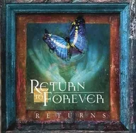 RETURN TO FOREVER/RETURNS [versión importada]
