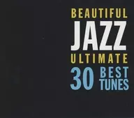 Various Artists / Beautiful Jazz Ultimate 30 Best Tunes [Import Edition]