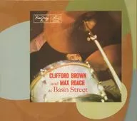 CLIFFORD BROWN E MAX ROACH / CLIFFORD BROWN E MAX ROACH em BasIn Street [Importação]