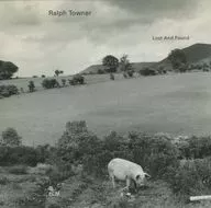 RALPH TOWNER / LOST AND FOUND[輸入盤]