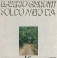 EGBERTO GISMONTI / SOL DO MEIO DIA[輸入盤]