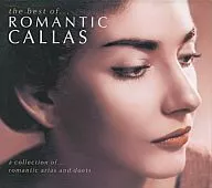 MARIA CALLAS / the best of...ROMANTIC CALLAS[輸入盤]