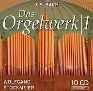 Wolfgang Stockmeier / J.S.BACH  Das Orgelwerk 1[輸入盤]