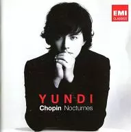 YUNDI / CHOPIN : NOCTURNES [versión importada]