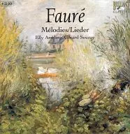 Elly Ameling (Soprano) / Gerard Souzay (Baritone) / Dalton Baldwin (Piano) / Faure : Melodies, Lieder [importação]
