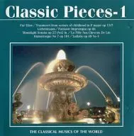 VARIOUS ARTISTS / THE CLASSICAL MUSICS OF THE WORLD： Classic Pieces-1[輸入盤]