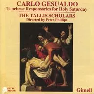 Peter Phillips/GESUALDO:TENEBRAE RESPONSORIES FOR HOLY SATURDAY[进口盘]