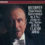 CLAUDIO ARRAU / BEETHOVEN：PIANO SONATAS OP.31 NO.2”TEMPEST”＆OP.110[輸入盤]