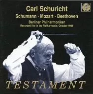 Carl Schuricht, Berliner Philharmoniker / Schumann, Mozart, Beethoven [import edition]