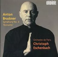 ESCHENBACH ORCHESTRE DE PARIS/ANTON BRUCKNER : SYMPHONY NO. 4 [versión importada]