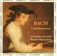 RINALDO ALESSANDRINI / JOHANN SEBASTIAN BACH : CEMBALOKONZERTE I [import version]