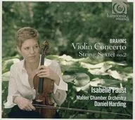 Isabelle Faust (Violin), Daniel Harding (Conductor), Mahler Chamber Orchestra / BRAHMS : Violin Concern to String Sexlet no. 2 [Imported edition]