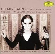 HELARY HAHN / ELGAR : VIOLIN CONCERTO VAUGHAN WILLIAMS : THE LARK [Import Edition] [SACD]