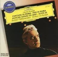 Herbert von Karajan/Ottorino Respighi:FONTANE DI ROMA・PINI DI ROMA・ANTICHE DANZE ED ALIE-SUITE III[進口盤]